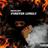 nbhglizzy - Forever Lonely - Single